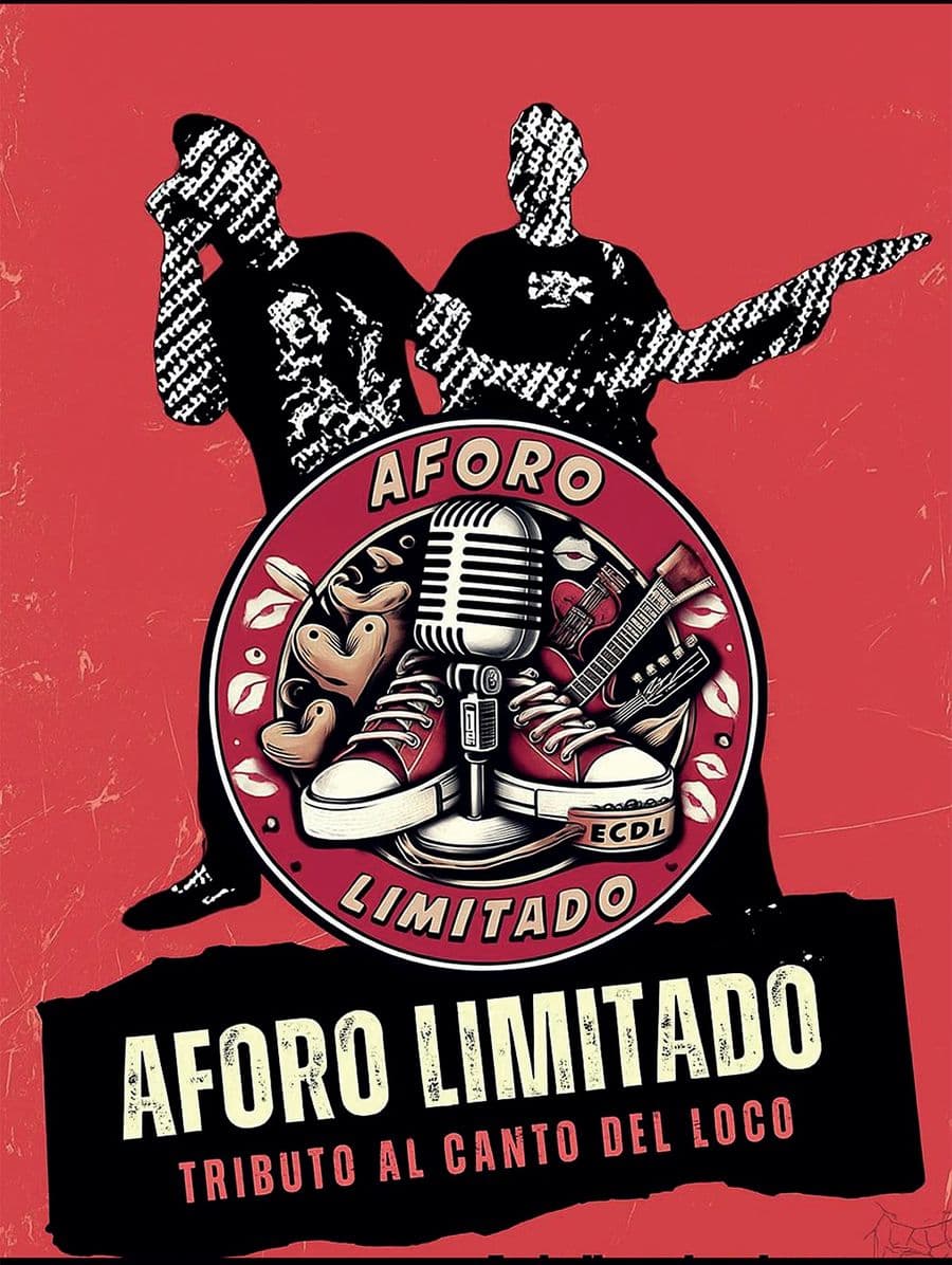 AFORO LIMITADO / tributo: El Canto Del Loco