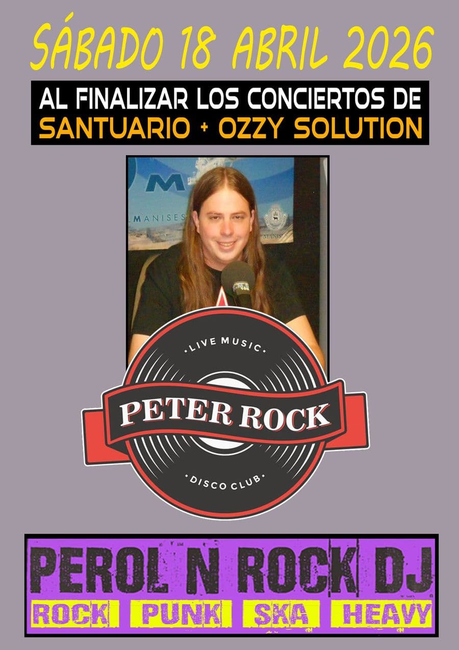 PEROL N' ROCK DJ / after concert: SANTUARIO + OZZY SOLUTION