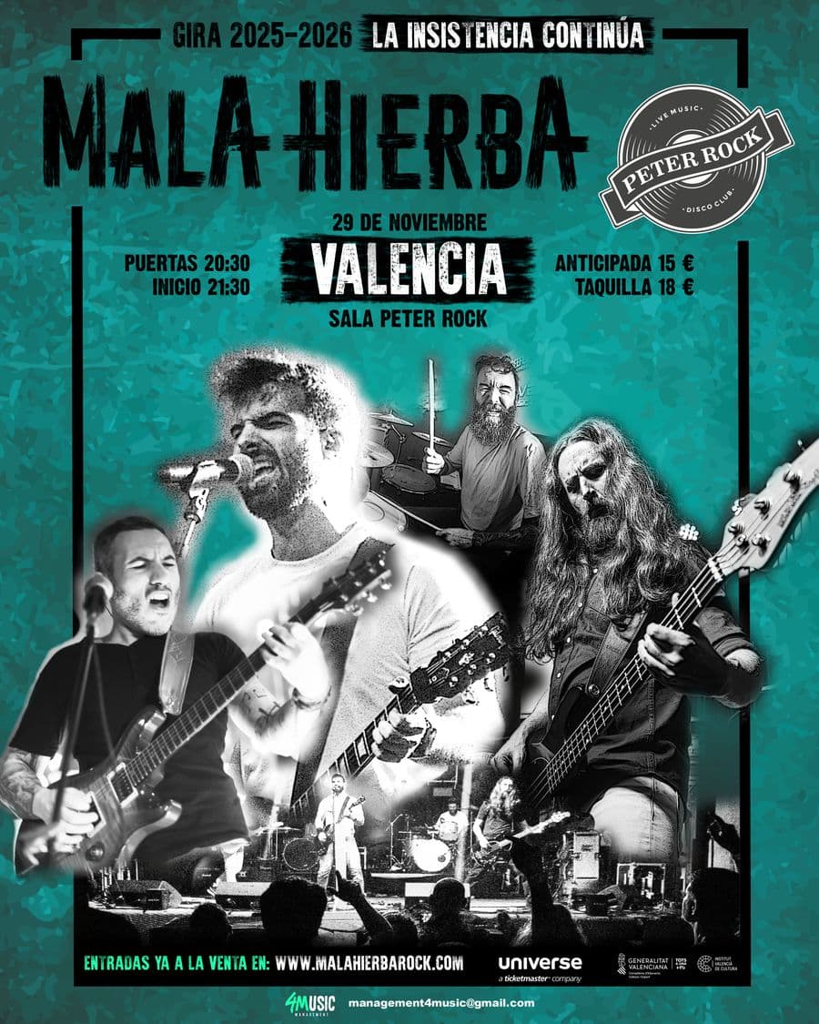 MALA HIERBA / gira: "La Insistencia Continúa" 2025-2026