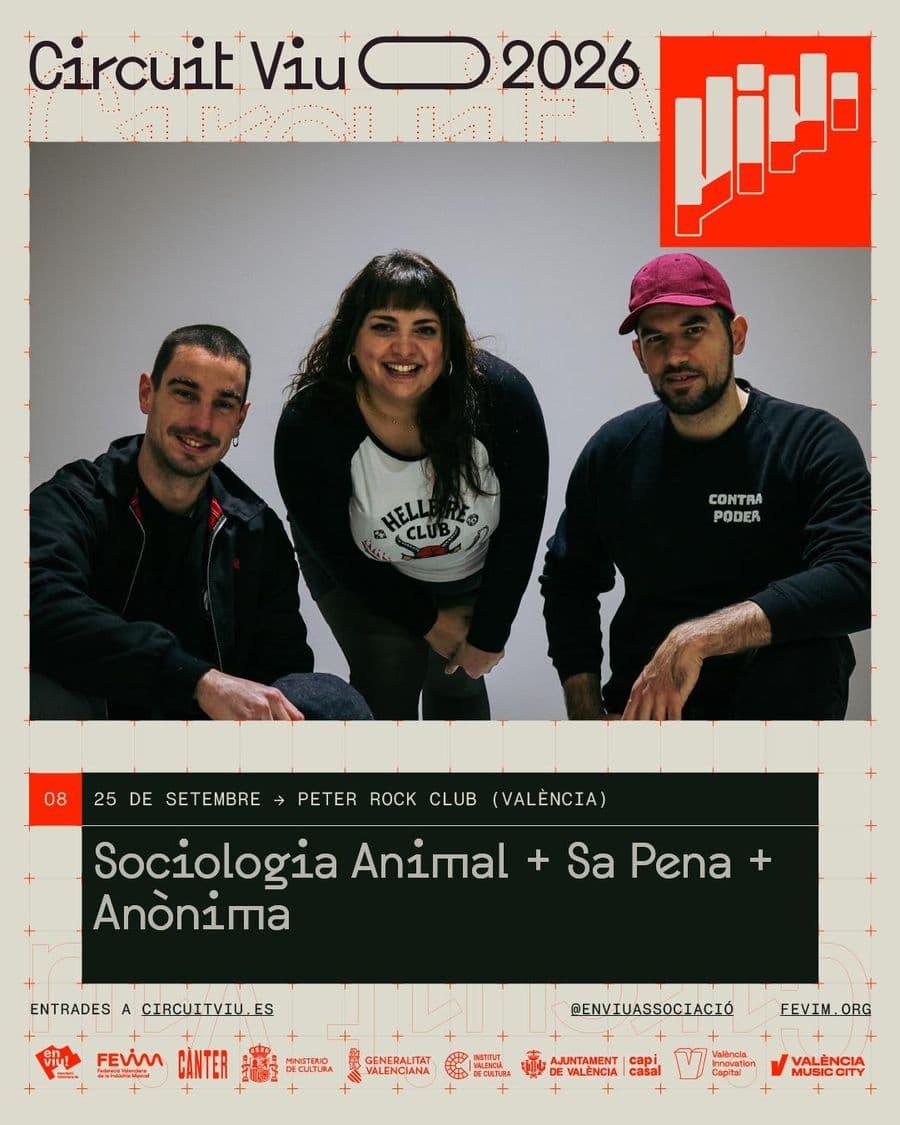 Circuit Viu / SOCIOLOGÍA ANIMAL + SA PENA + ANÒNIMA