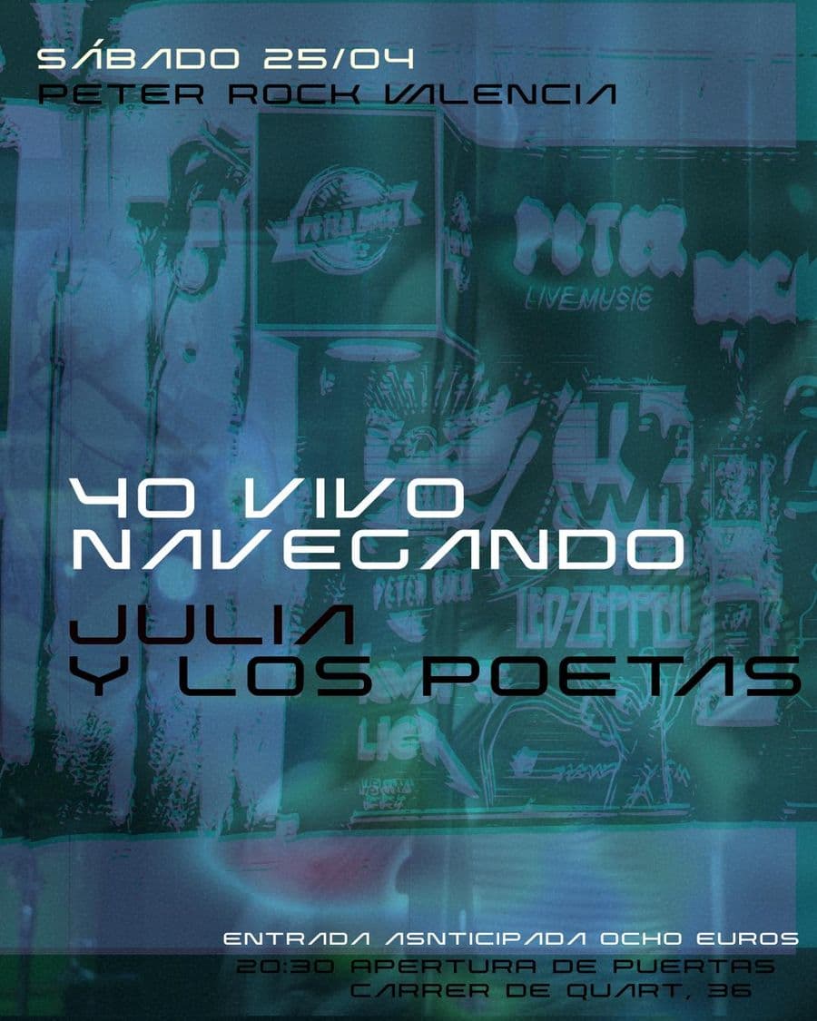 YO VIVO NAVEGANDO + JULIA Y LOS POETAS