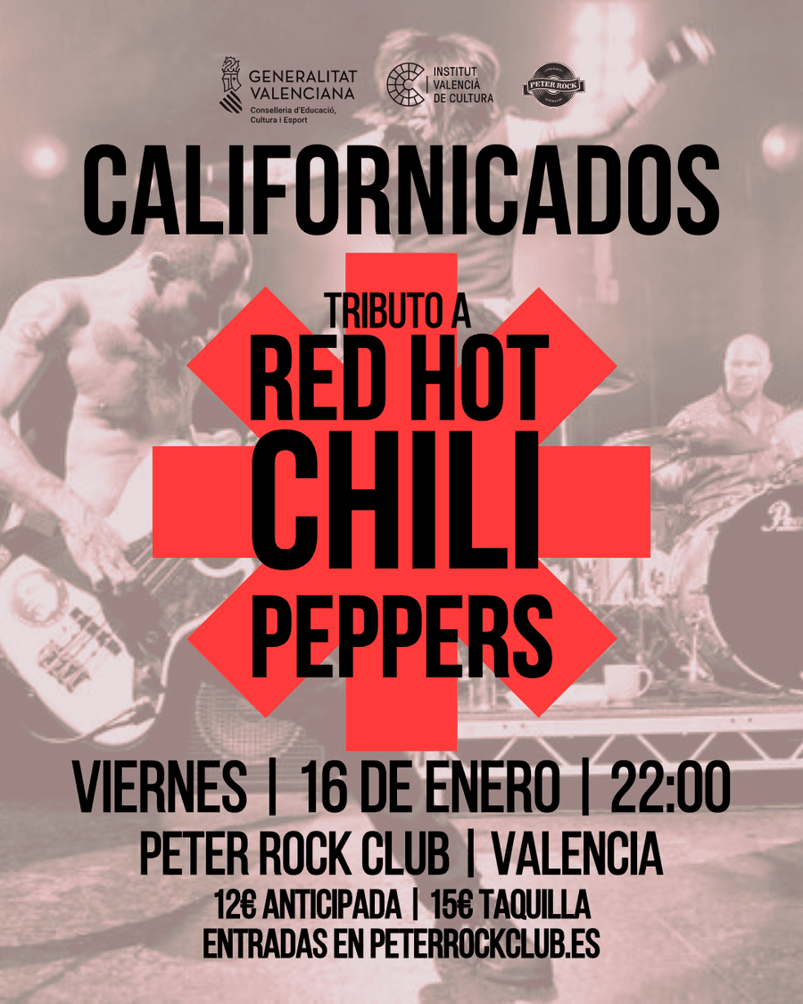 CALIFORNICADOS / tributo: Red Hot Chili Peppers
